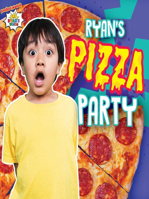 Title details for Ryan's Pizza Party by Ryan Kaji - Wait list